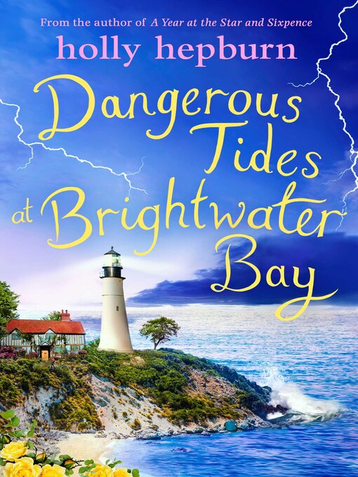 Title details for Dangerous Tides at Brightwater Bay by Holly Hepburn - Wait list